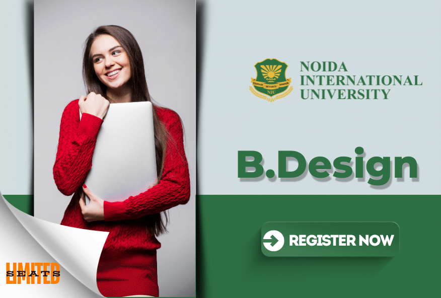 Noida International University B.DESIGN CONFIRM SCHOLARSHIP