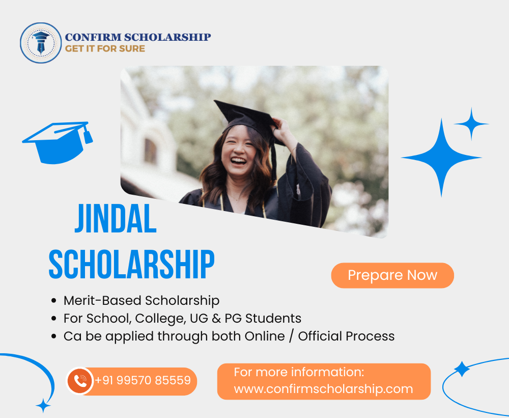Jindal Scholarship Confirm Scholarship